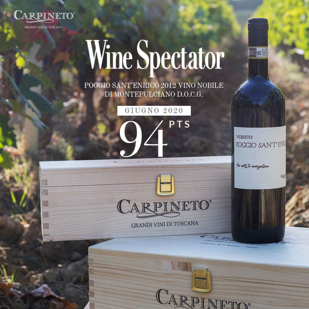 Wine Spectator Poggio Sant'Enrico 2012 Vino Nobile di Montepulciano D.O.C.G - Giugno 2020 - 94 PTS