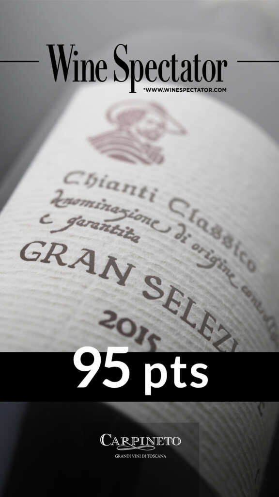 Wine Spectator Chianti Classico Gran Selezione 2015 - 95 pts